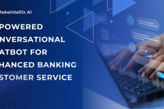 AI-Powered Conversational Chatbot for Enhanced Banking Customer Service